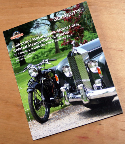 Bonhams Catalog - 16th June 2012: Banbury Run - Cars & Motorcycle Auction