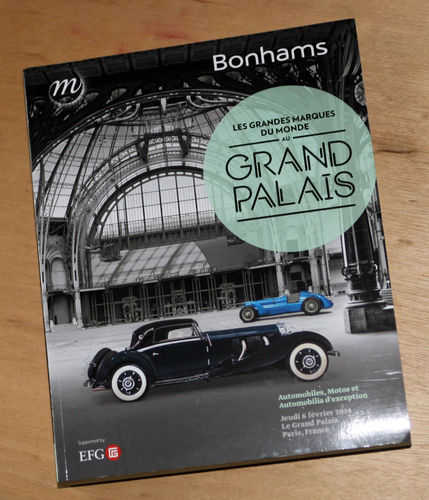 Bonhams Catalog - 6th February 2014: Grand Palais - Cars & Motorcycle Auction