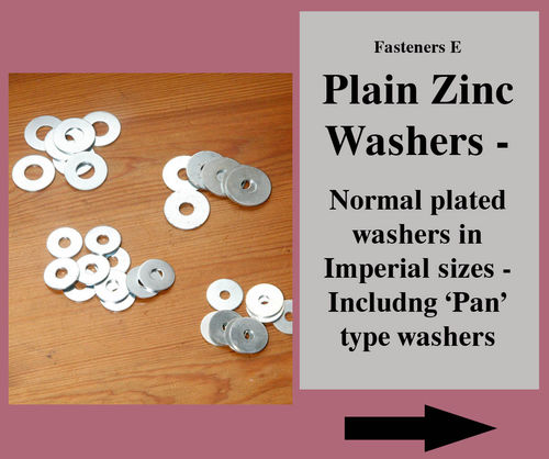 Fasteners - 5. Zinc Plated Imperial Washers - Including Pan Washers for Mudguards and Fabrication